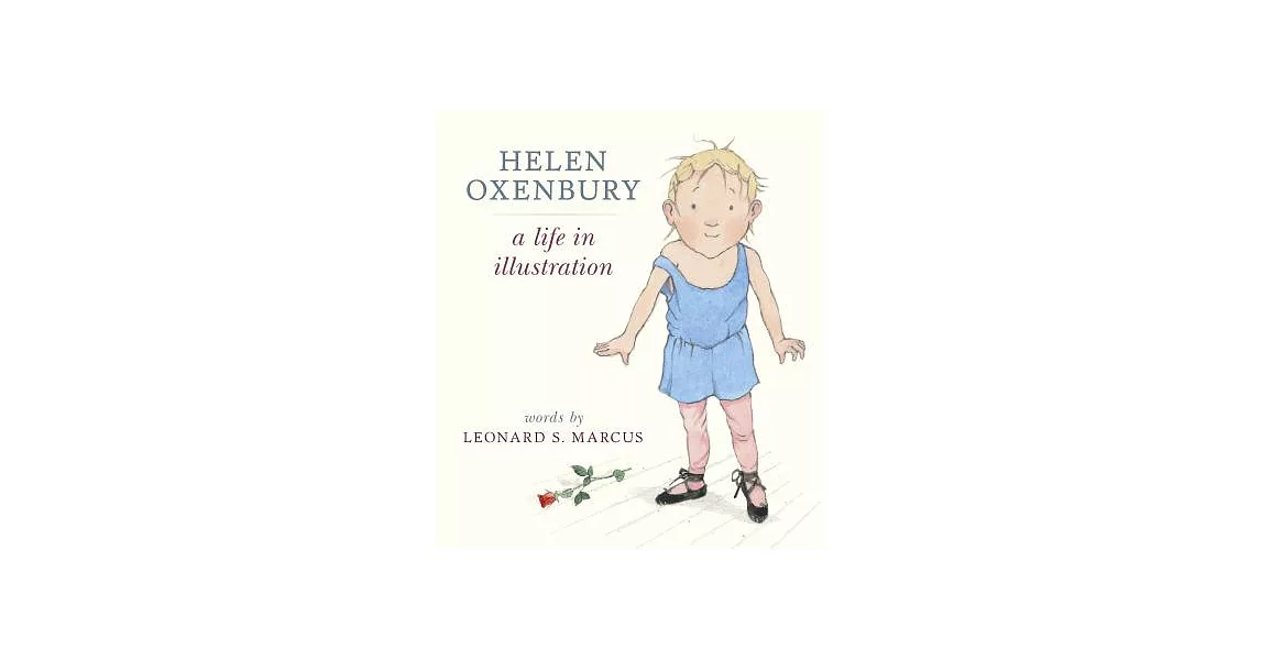 Helen Oxenbury: A Life in Illustration | 拾書所