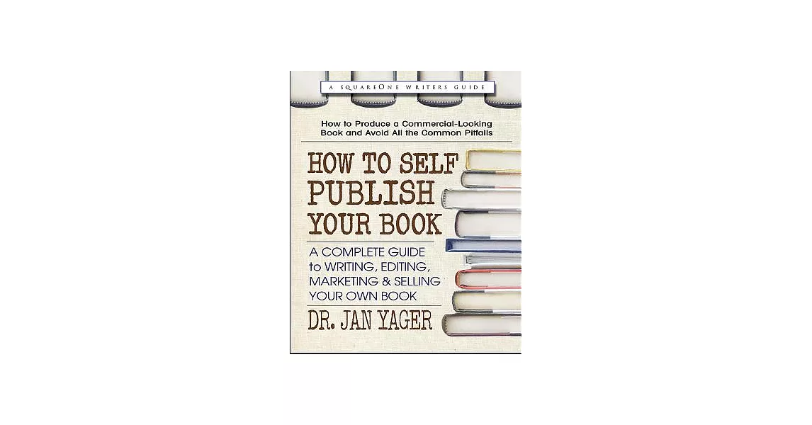 How to Self Publish Your Book: A Complete Guide to Writing, Editing, Marketing & Selling Your Own Book | 拾書所