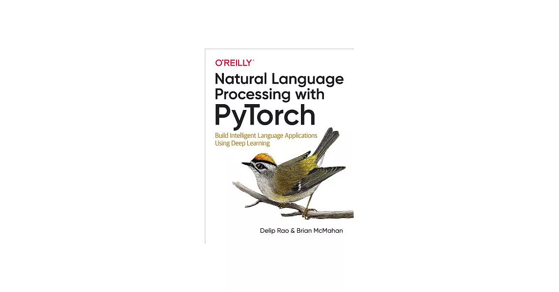 博客來-Natural Language Processing with Pytorch: Build Intelligent ...