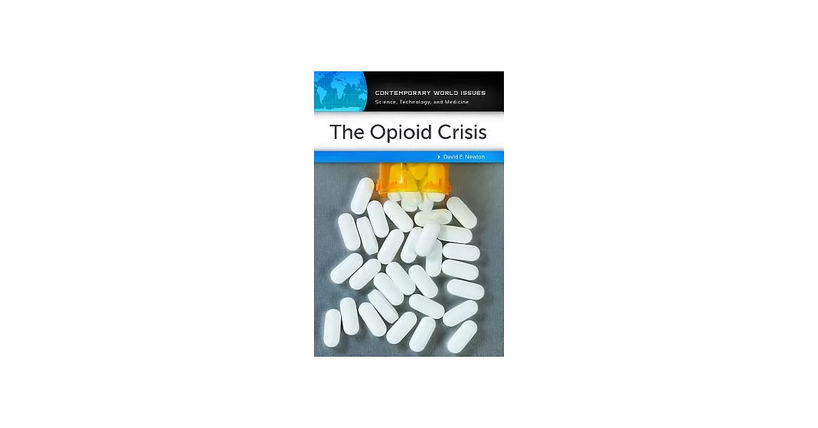 The Opioid Crisis: A Reference Handbook | 拾書所
