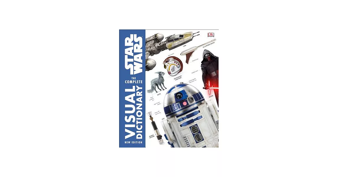 The Complete Star Wars Visual Dictionary | 拾書所