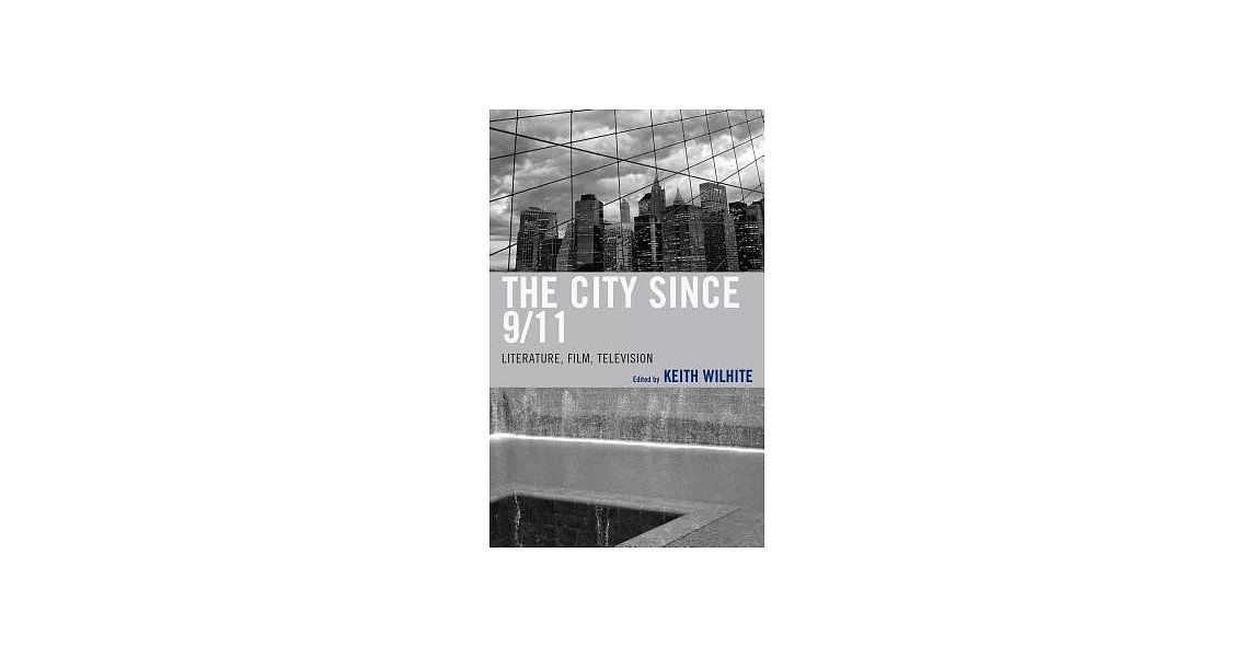 The City Since 9/11: Literature, Film, Television | 拾書所