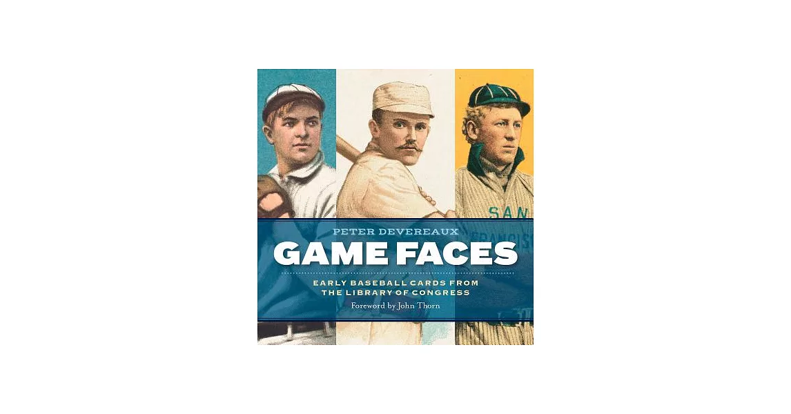 Game Faces: Early Baseball Cards from the Library of Congress | 拾書所