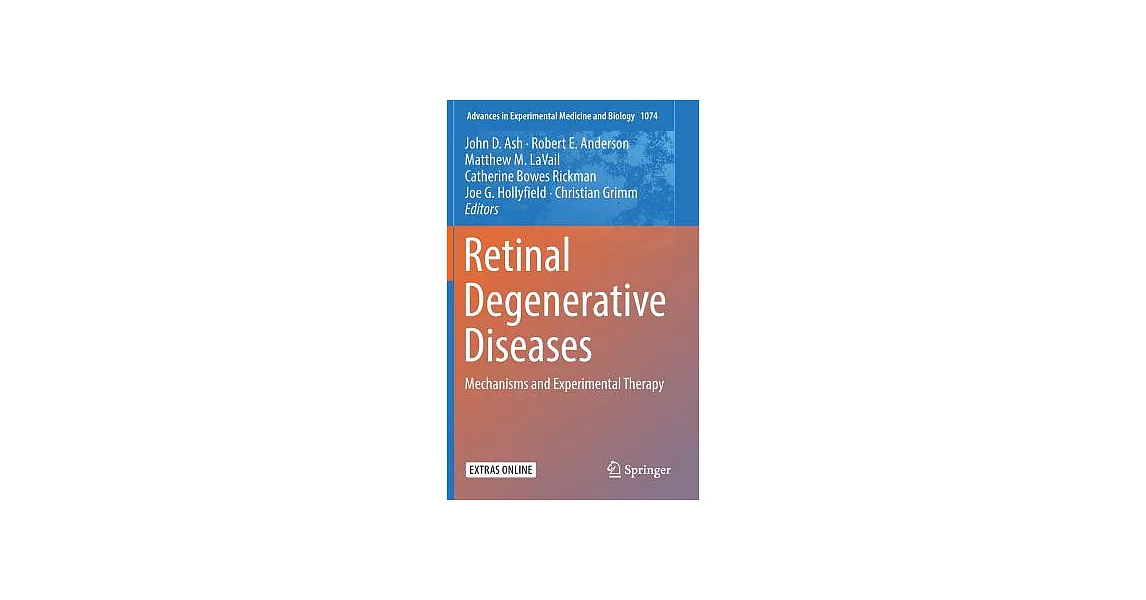 Retinal Degenerative Diseases: Mechanisms and Experimental Therapy | 拾書所