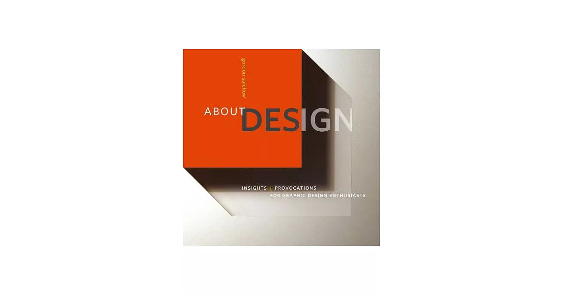 About Design: Insights and Provocations for Graphic Design Enthusiasts | 拾書所