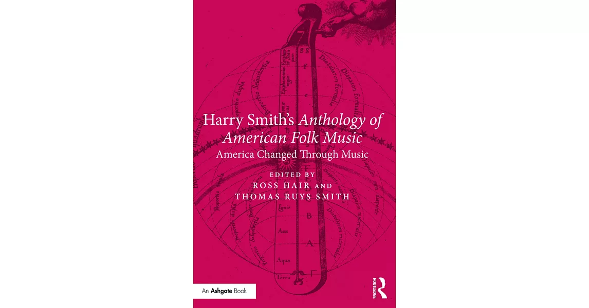 Harry Smith’s Anthology of American Folk Music: America Changed Through Music | 拾書所