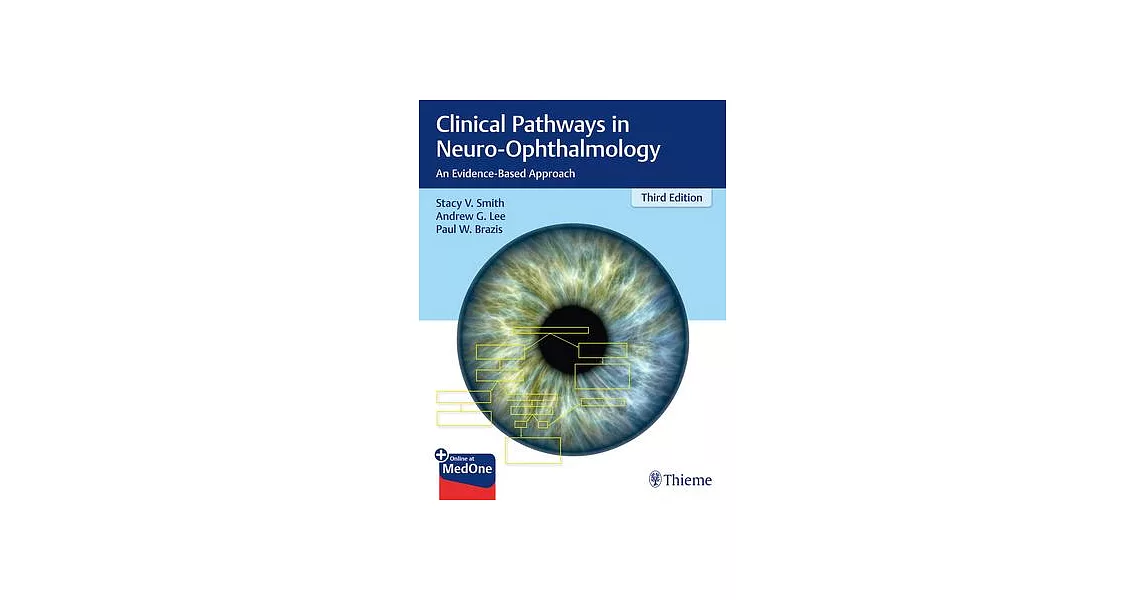 Clinical Pathways in Neuro-Ophthalmology: An Evidence-Based Approach | 拾書所
