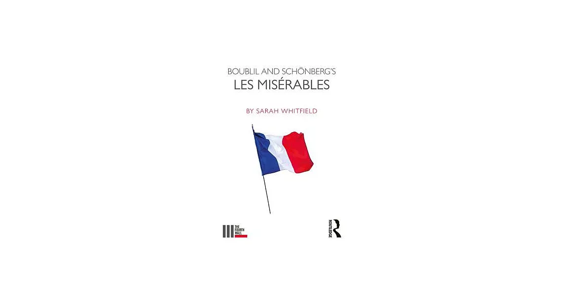 Boublil and Schönberg’s Les Misérables | 拾書所