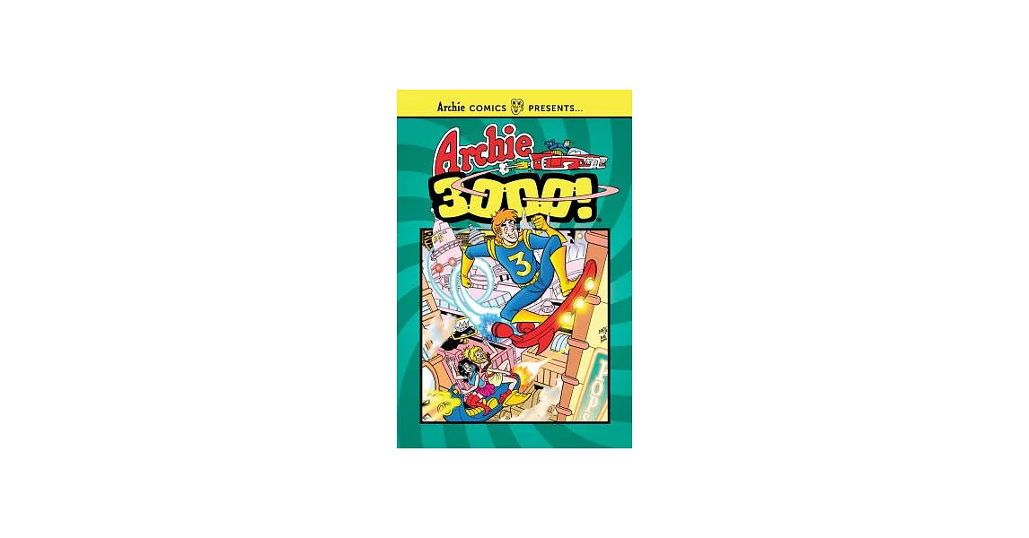 Archie 3000! | 拾書所