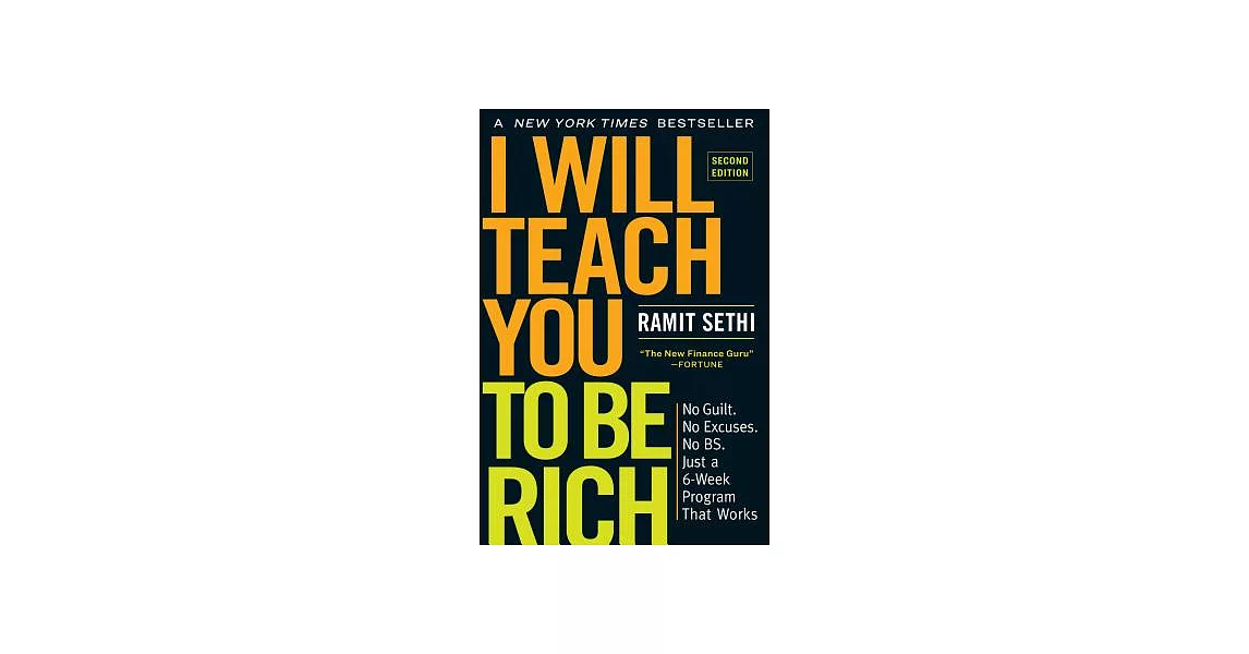 I Will Teach You to Be Rich: No Guilt. No Excuses. No BS. Just a 6-Week Program That Works. | 拾書所