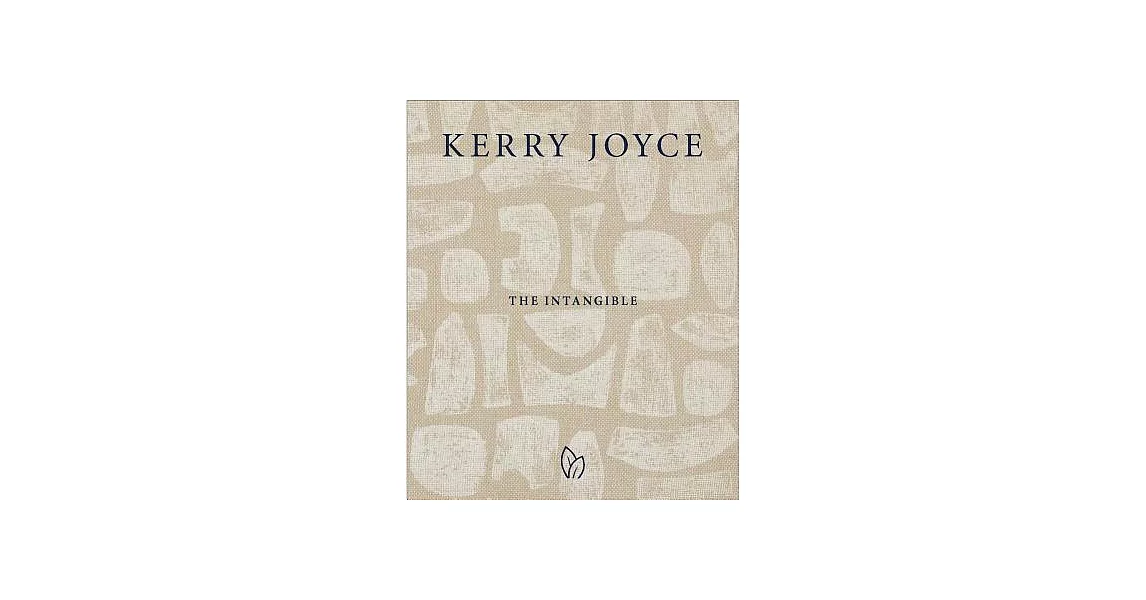 Kerry Joyce: The Intangible | 拾書所