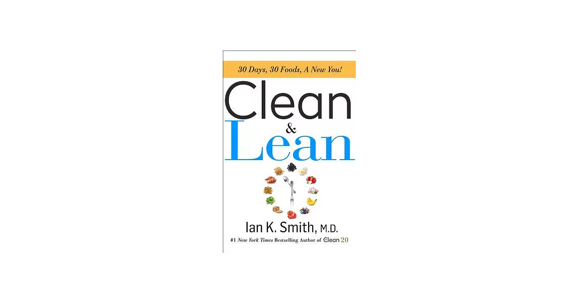 Clean & Lean: 30 Days, 30 Foods, A New You! | 拾書所