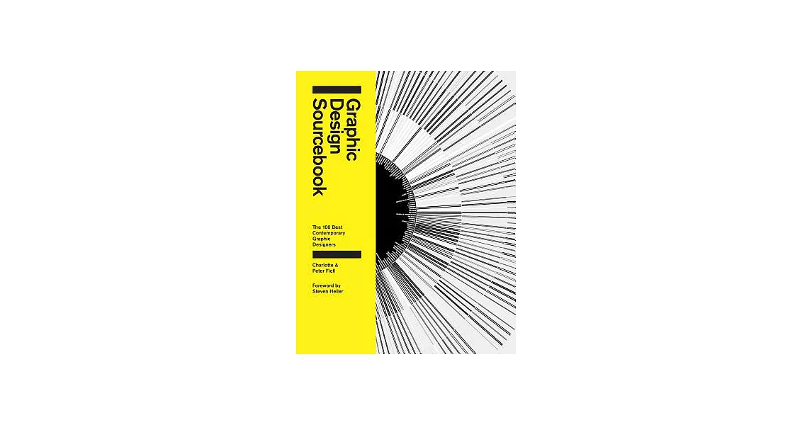 Graphic Design Sourcebook: The 100 Best Contemporary Graphic Designers | 拾書所