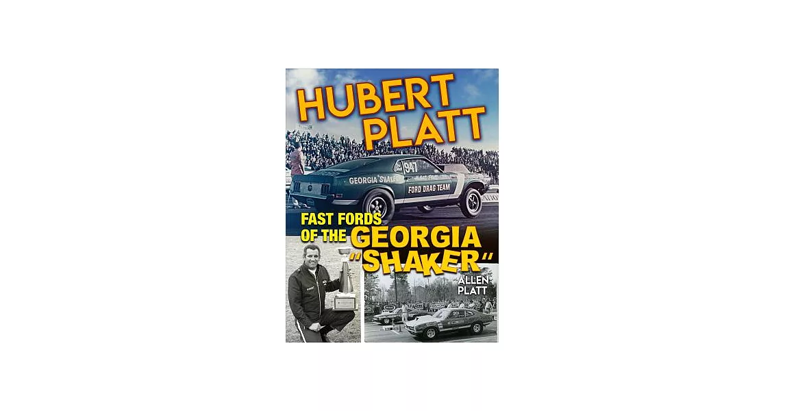 Hubert Platt: Fast Fords of the Georgia Shaker | 拾書所