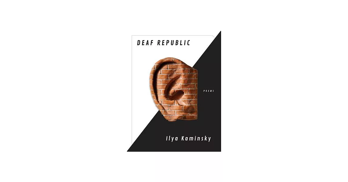 Deaf Republic: Poems | 拾書所