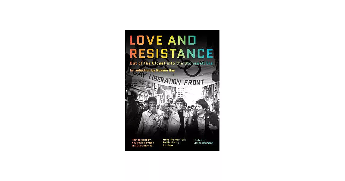 Love and Resistance: Out of the Closet into the Stonewall Era | 拾書所