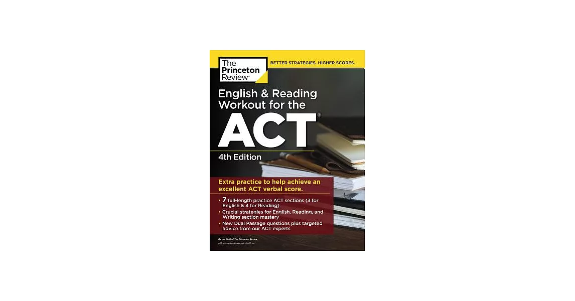 The Princeton Review English & Reading Workout for the ACT: Extra Practice for an Excellent Score | 拾書所