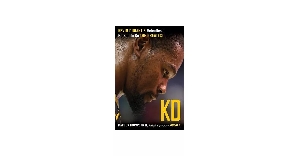 KD: Kevin Durant’s Relentless Pursuit to Be the Greatest | 拾書所