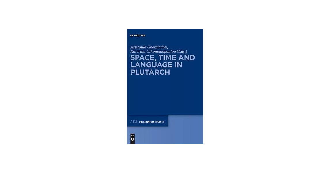 Space, Time and Language in Plutarch | 拾書所
