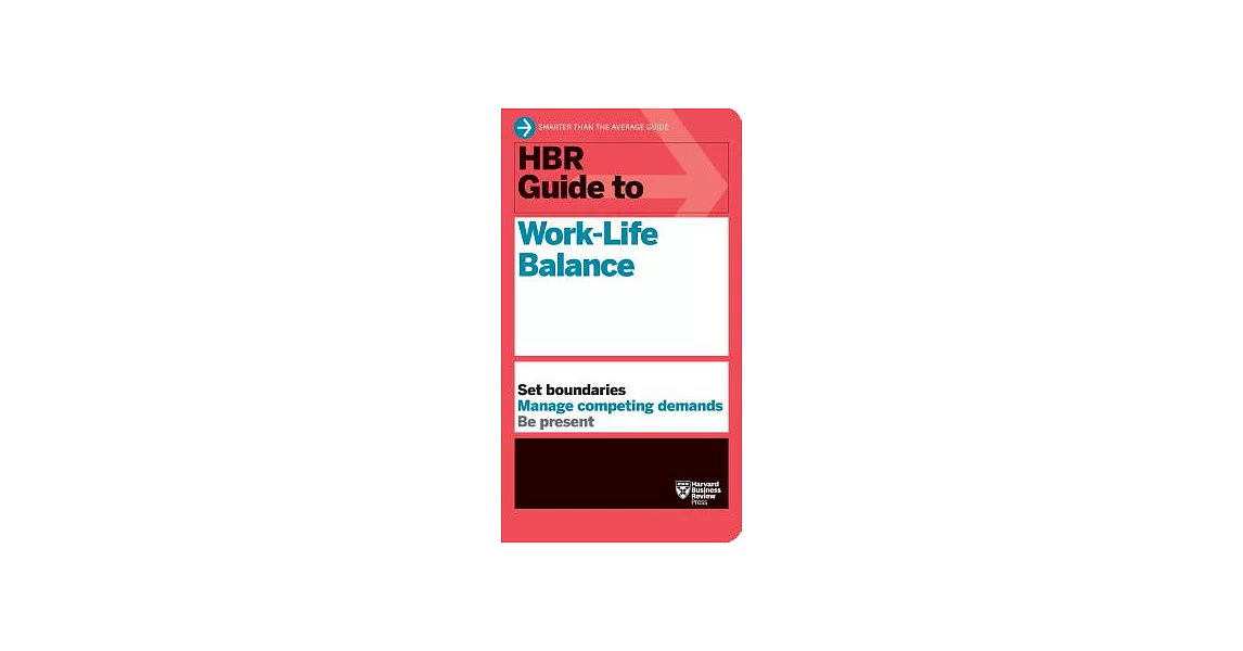 HBR Guide to Work-Life Balance | 拾書所