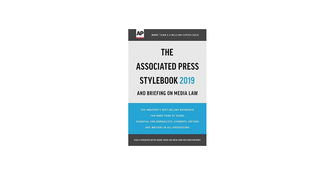 The Associated Press Stylebook 2019: And Briefing on Media Law | 拾書所