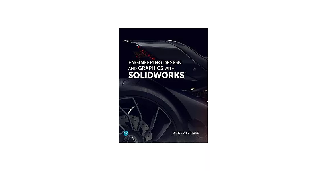 Engineering Design and Graphics With Solidworks 2019 | 拾書所