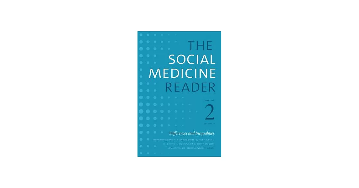 The Social Medicine Reader: Differences and Inequalities | 拾書所