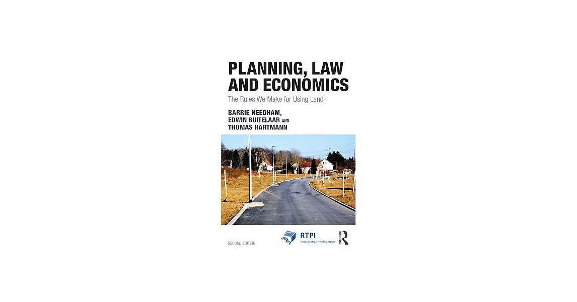 Planning, Law and Economics: The Rules We Make for Using Land | 拾書所