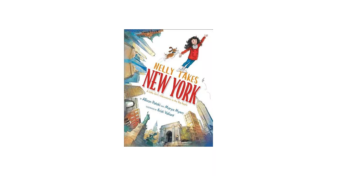 Nelly Takes New York: A Little Girl’s Adventures in the Big Apple | 拾書所