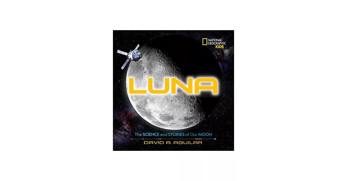 Luna: The Science and Stories of Our Moon | 拾書所