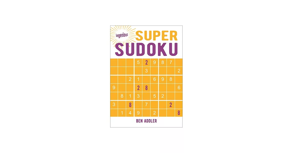 Ingenious Super Sudoku | 拾書所