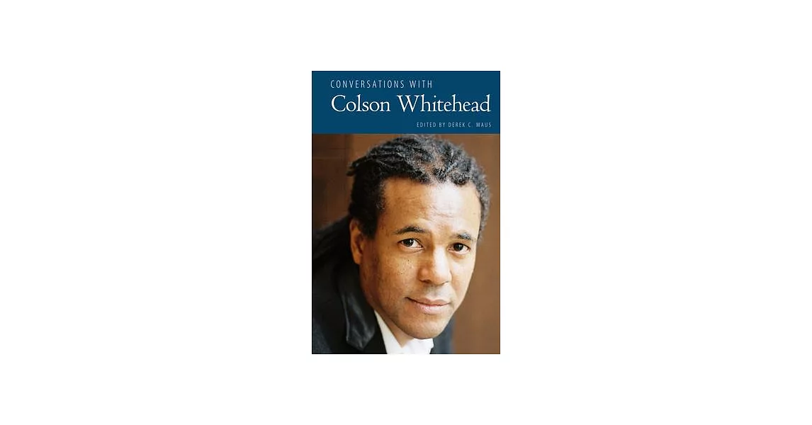 Conversations with Colson Whitehead | 拾書所