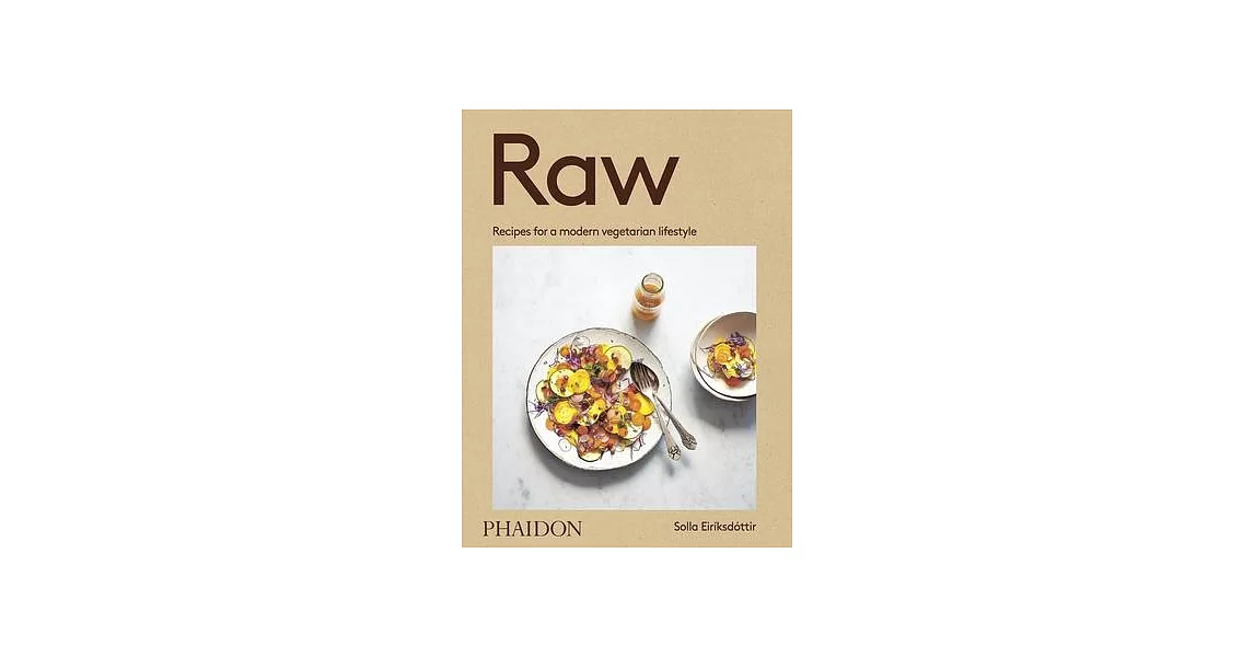 Raw: Recipes for a Modern Vegetarian Lifestyle | 拾書所