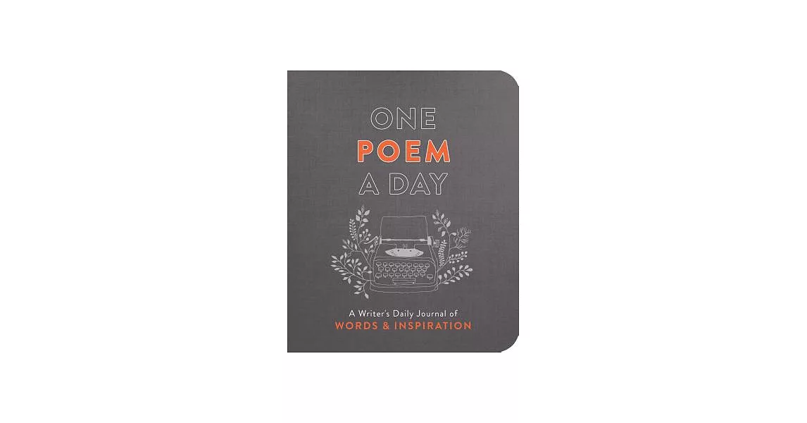 One Poem a Day: A Writer’s Daily Journal of Words & Inspiration | 拾書所