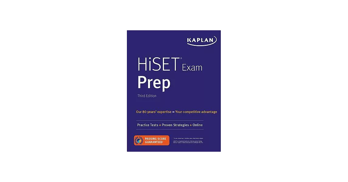 Kaplan HiSET Exam Prep: Practice Tests + Proven Strategies + Online | 拾書所