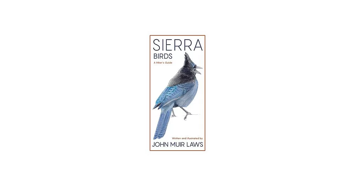 Sierra Birds: A Hiker’s Guide | 拾書所