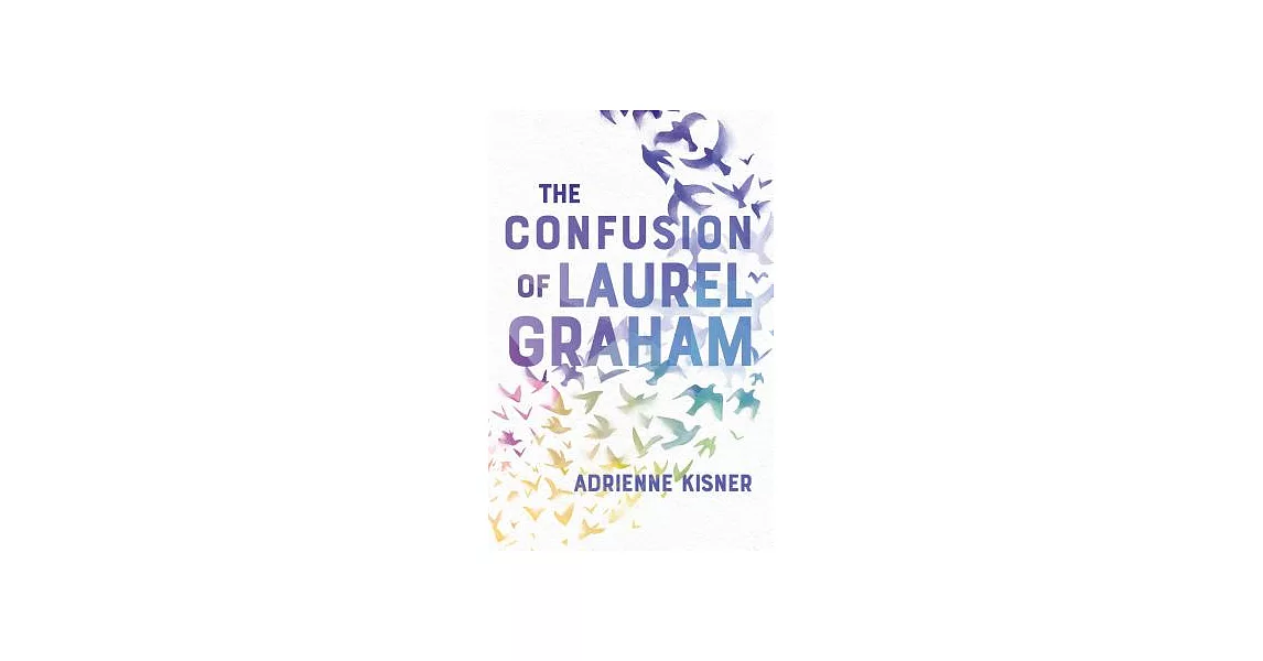 The Confusion of Laurel Graham | 拾書所