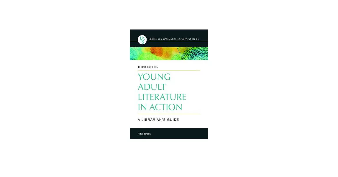 Young Adult Literature in Action: A Librarian’s Guide | 拾書所