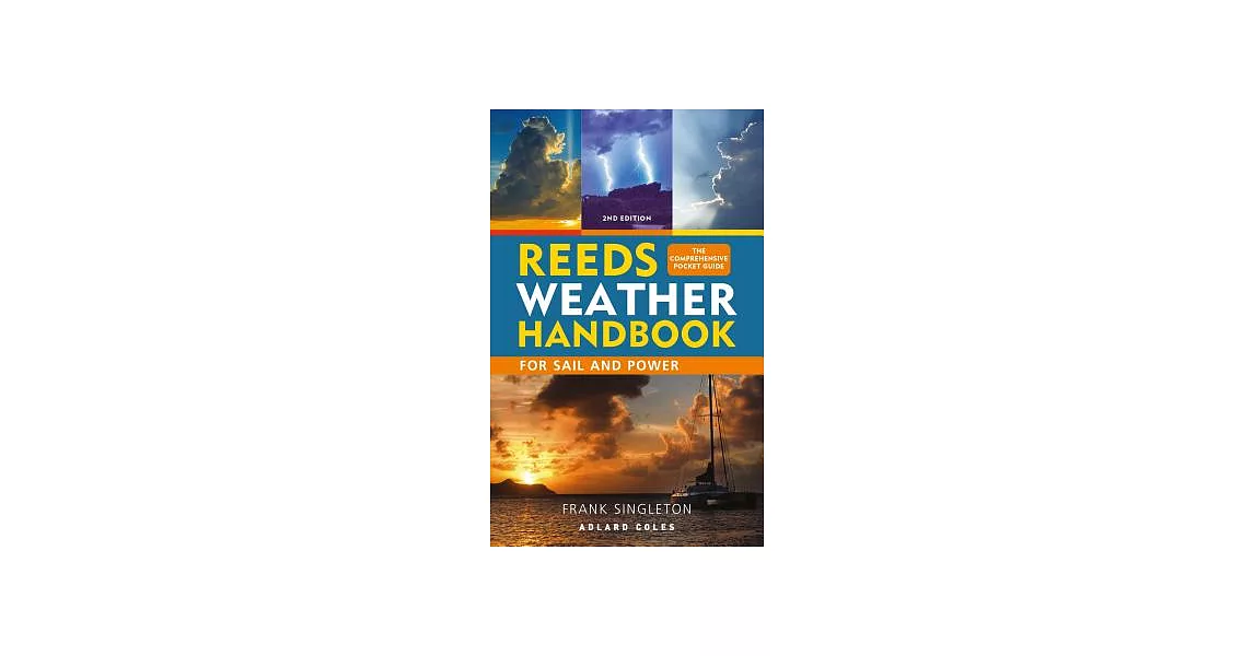 Reeds Weather Handbook: For Sail and Power | 拾書所