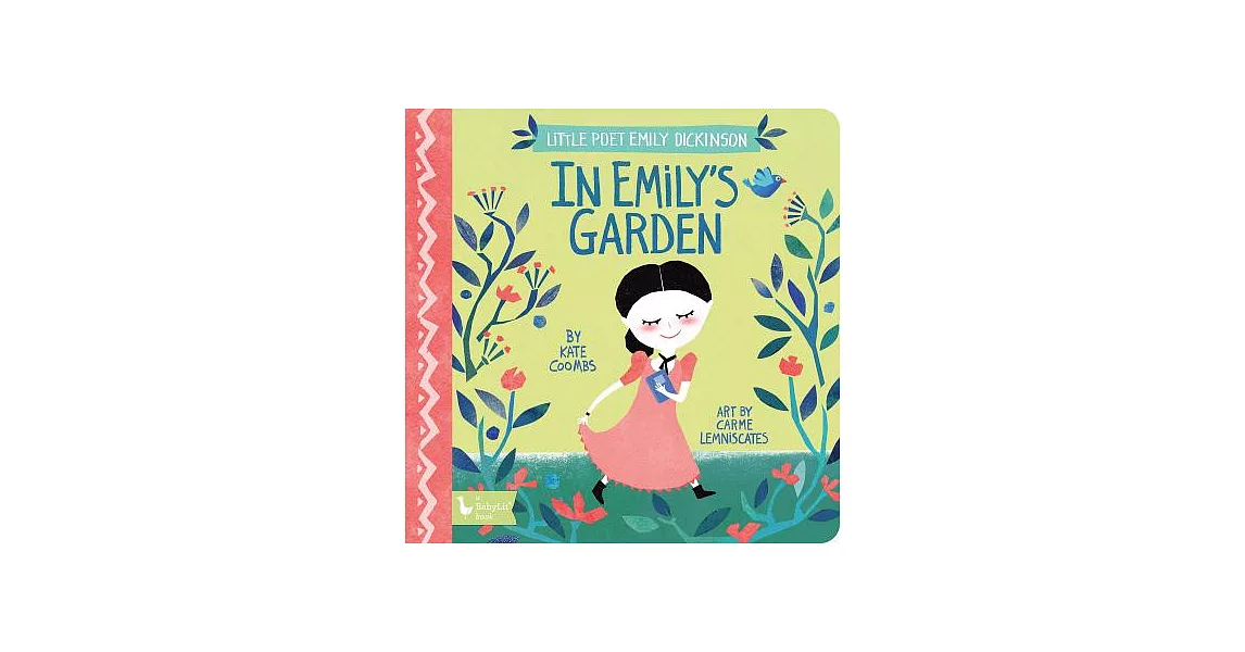 In Emily’s Garden: Little Poet Emily Dickinson | 拾書所