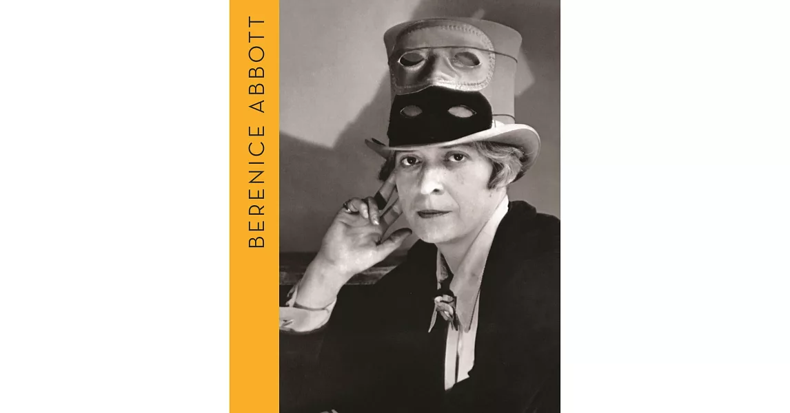 Berenice Abbott: Portraits of Modernity | 拾書所