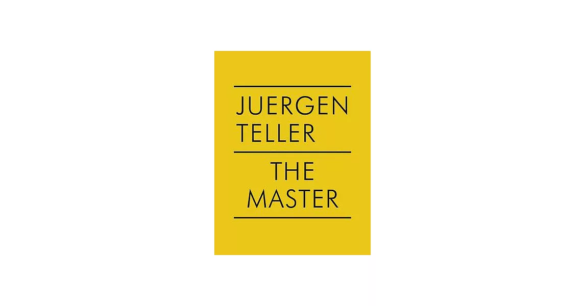 Juergen Teller: The Master IV | 拾書所