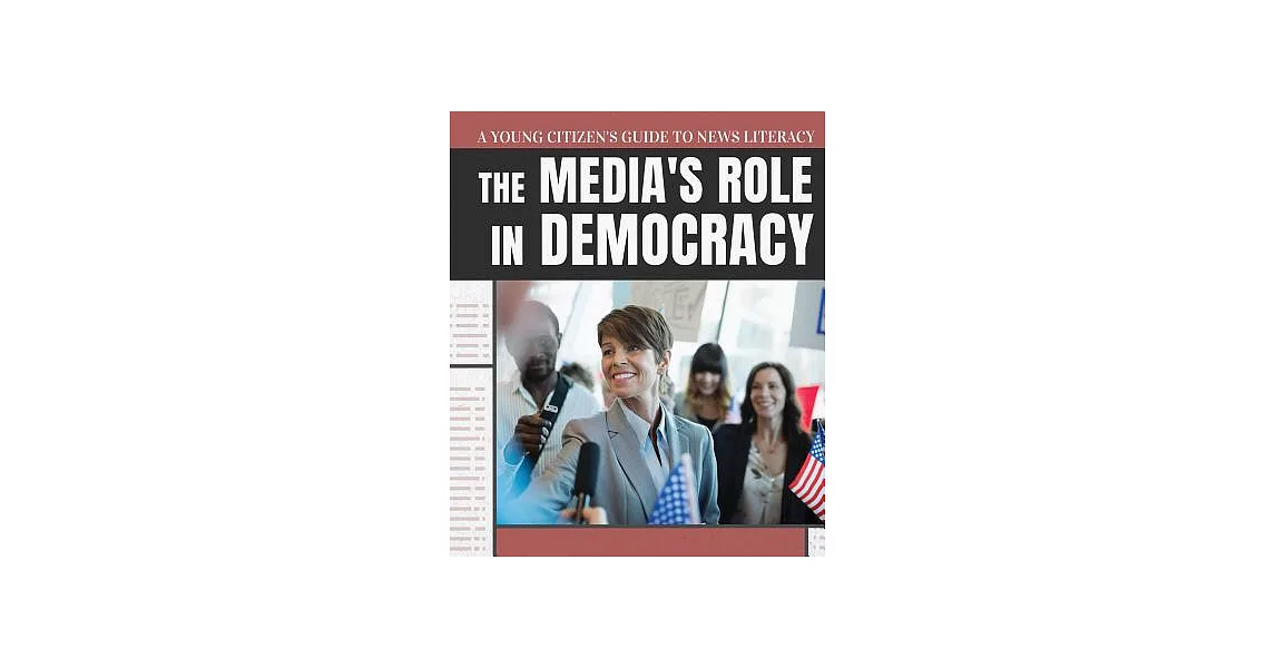 The Media’s Role in Democracy | 拾書所