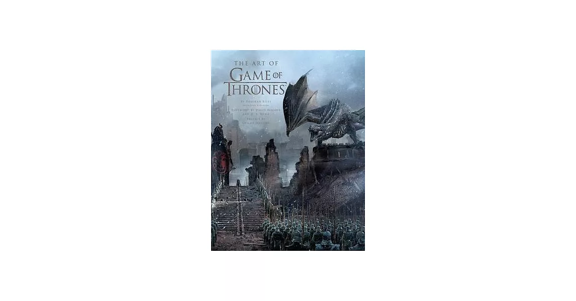 The Art of Game of Thrones, the Official Book of Design from Season 1 to Season 8 | 拾書所