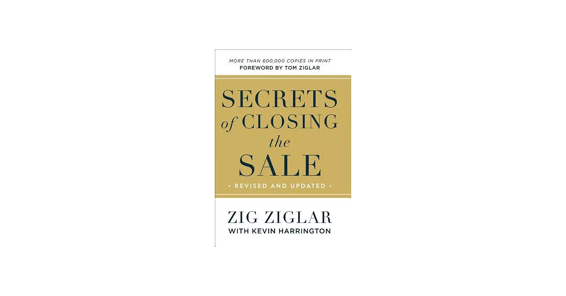 Secrets of Closing the Sale | 拾書所