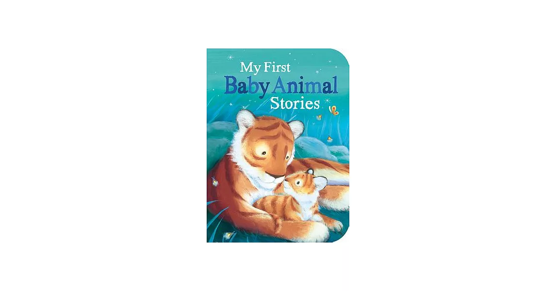 My First Baby Animal Stories | 拾書所