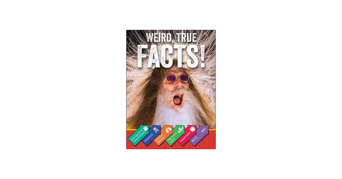 Weird, True Facts! | 拾書所