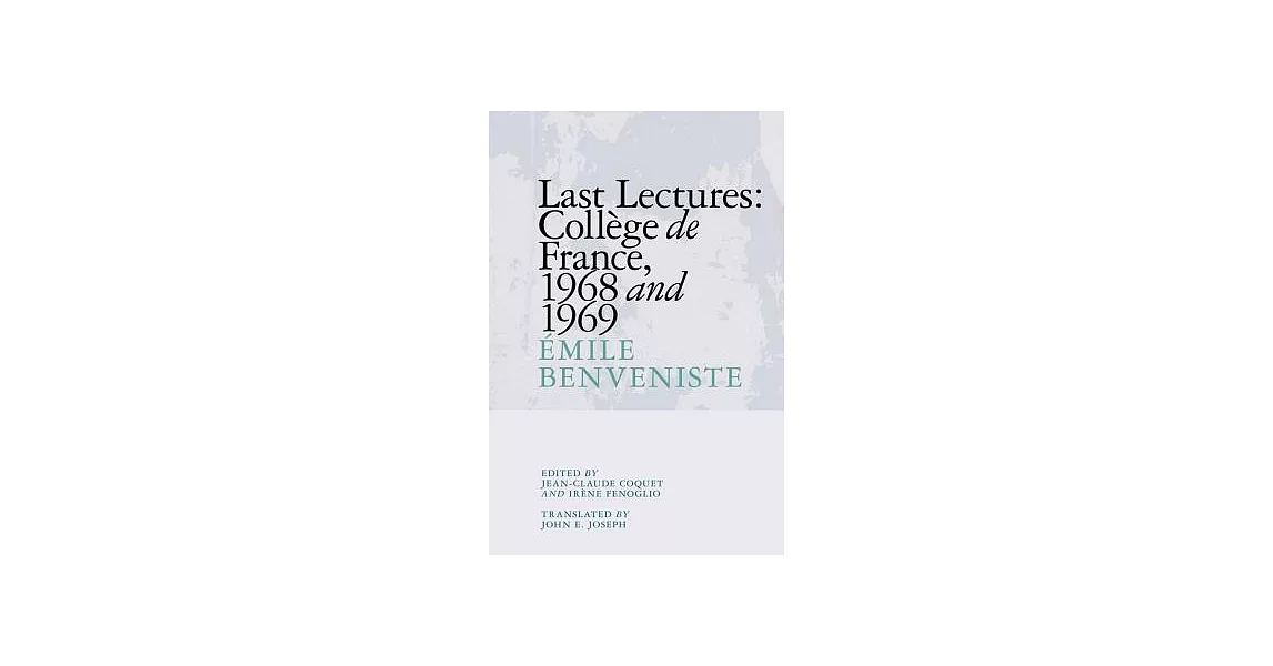 Last Lectures: College De France, 1968 and 1969 | 拾書所