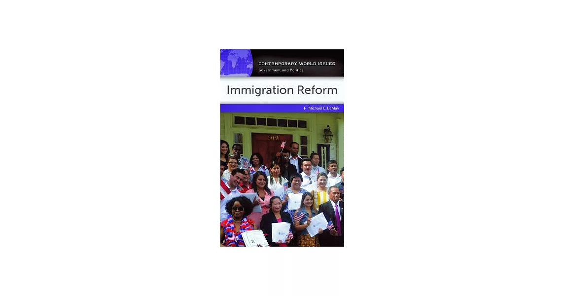 Immigration Reform: A Reference Handbook | 拾書所