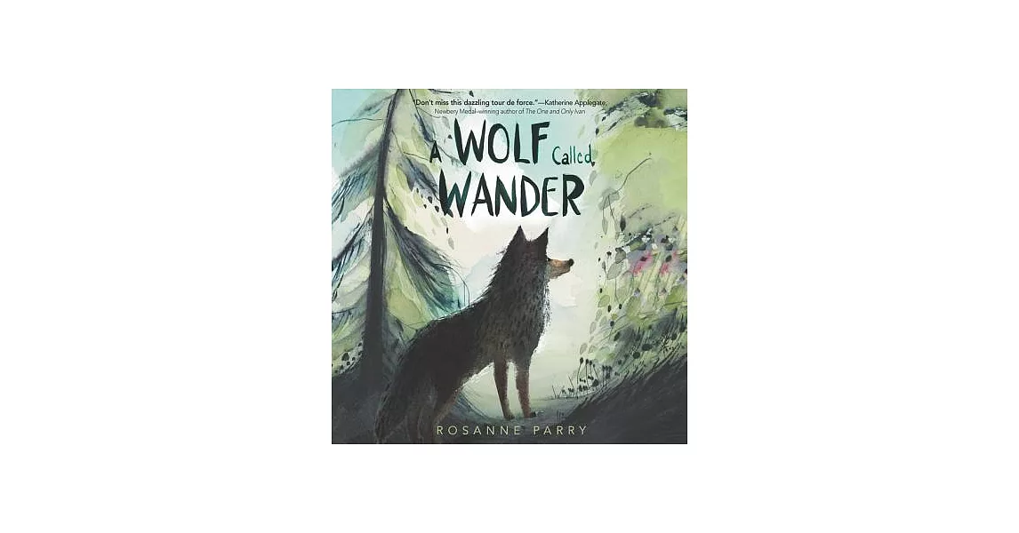 A Wolf Called Wander | 拾書所